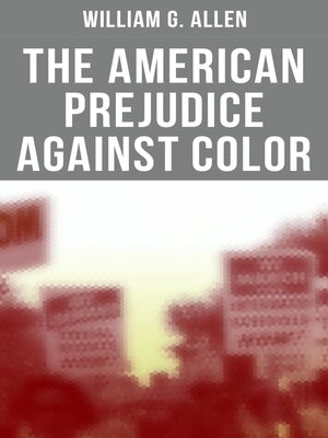 cover image of The American Prejudice Against Color